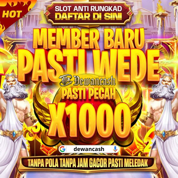 Dewancash: Situs Slot Online Anti Rungkad - Daftar Sekarang!